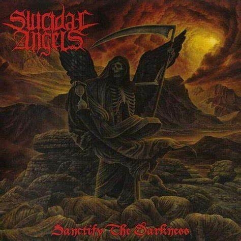 SUICIDAL ANGELS - SANCTIFY THE DARKNESS