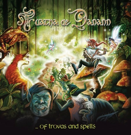TUATHA DE DANANN - ...OF TROVAS AND SPELLS