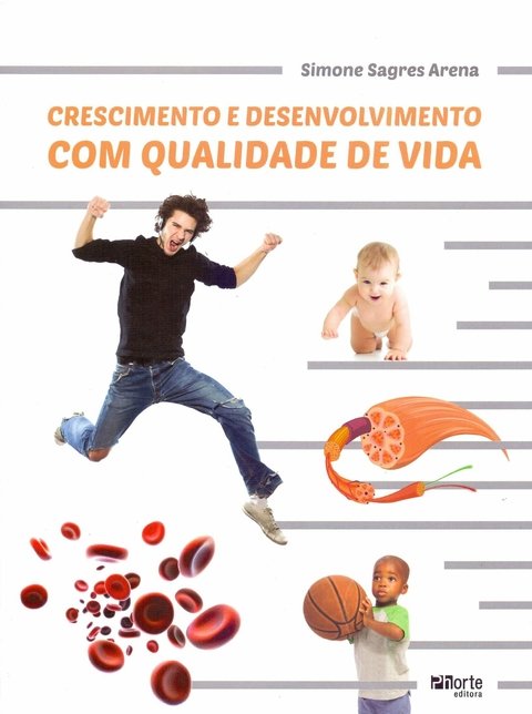 Livro: Crescimento e desenvolvimento com qualidade de vida