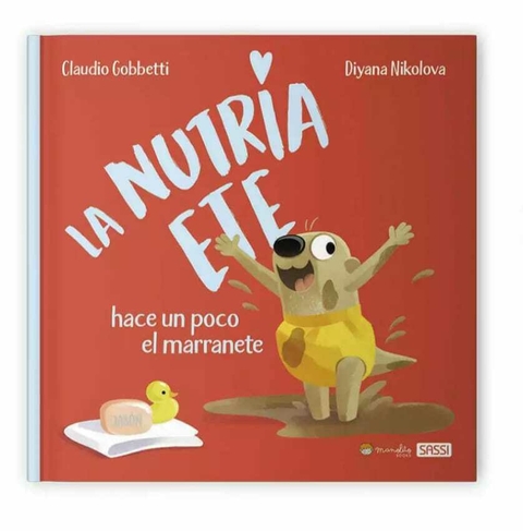 LIBRO LA NUTRIA ETE HACE UN POCO EL MARRANETE