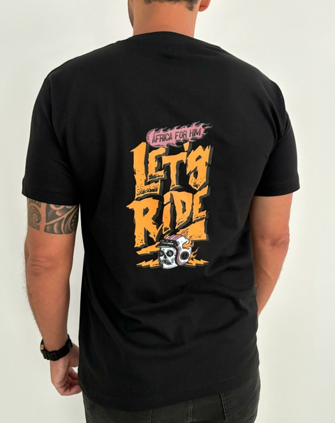 FOR HIM- Remera Let´s Ride