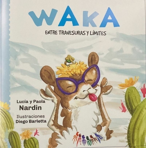 Waka. Entre travesuras y límites (tapa blanda)