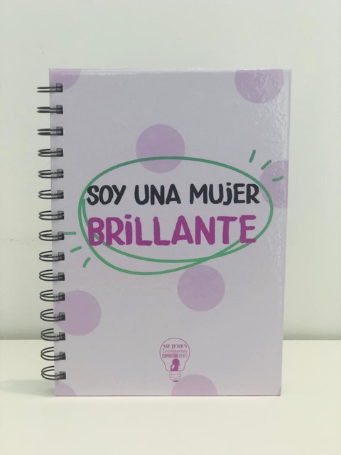 Cuaderno "Soy una mujer brillante"