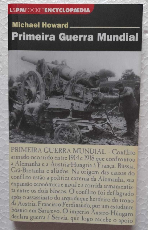 Primeira Guerra Mundial - Michael Howard