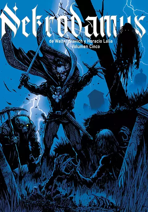 Nekrodamus de Walter Slavich y Horacio Lalia Vol 5