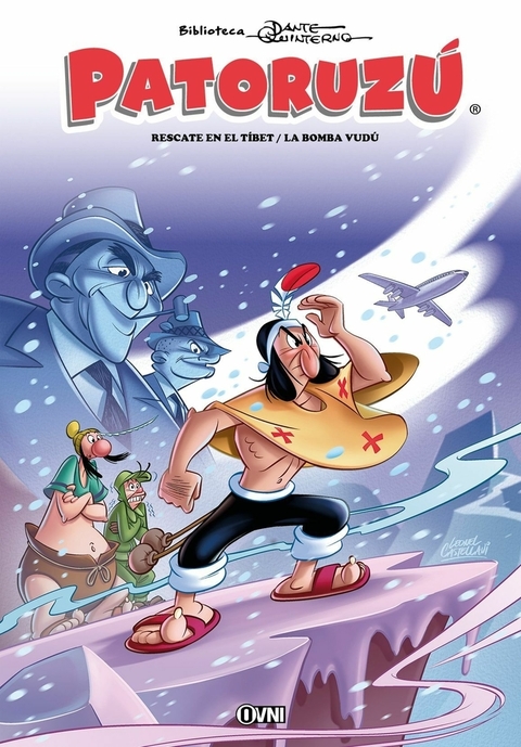 Biblioteca Dante Quinterno: Patoruzú Vol 01 Rescate en el Tíbet / La Bomba Vudú