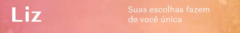 Banner da categoria Liz