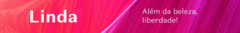 Banner da categoria Linda
