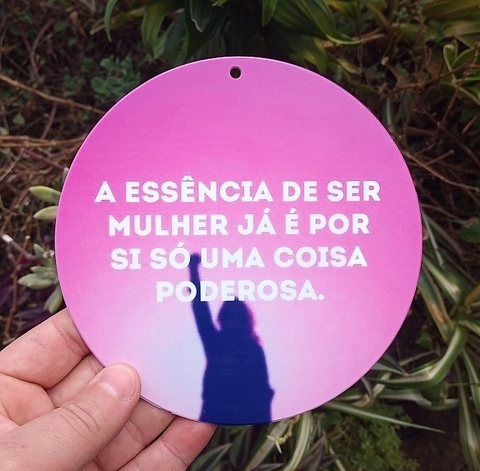 Kit 3 Vira Mates " A essência de ser mulher já é por si só uma coisa poderosa "
