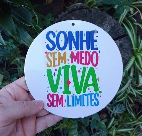Kit 3 Vira Mates " Sonhe sem medo viva sem limites " n20