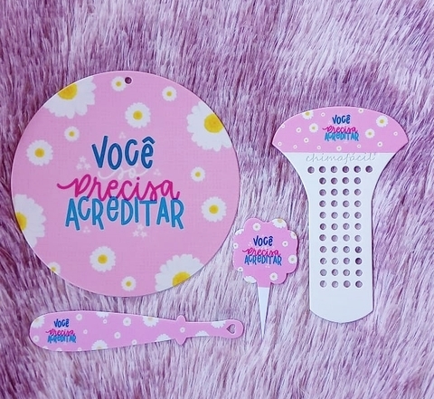 Kit Chima Fácil 4 Peças " Você só precisa acreditar " n1