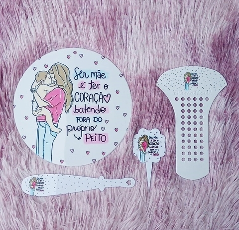 Kit Chima Fácil 4 Peças " Ser mãe é ter o coração batendo fora do peito " n35