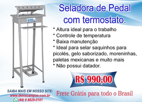Seladora de Pedal com Termostato