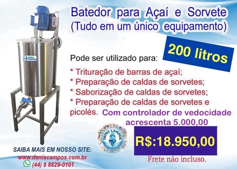 Batedor p/ Calda de Sorvetes e Açai 200 Litros. - comprar online
