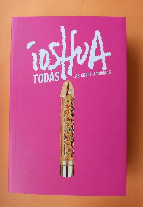 Todas las obras acabadas - Ioshua