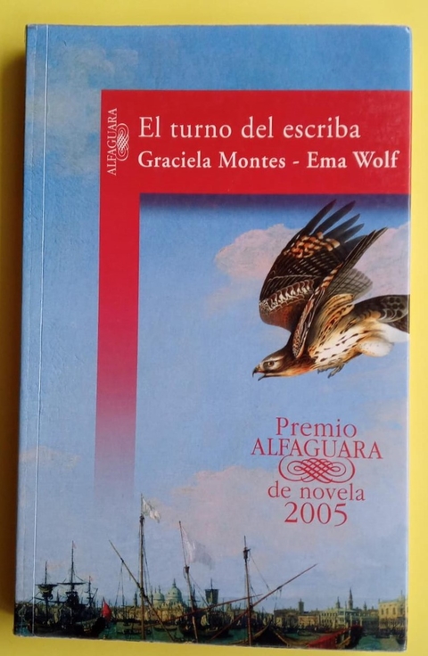 El turno del escriba - Graciela Montes - Ema Wolf