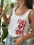 Musculosa BÁSICA - FULL OF LOVE en internet
