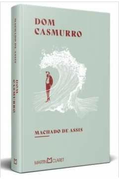 DOM CASMURRO - MACHADO DE ASSIS