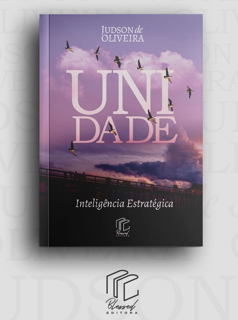UNIDADE - Inteligência Estratégica | Judson de Oliveira