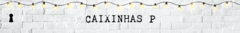 Banner da categoria Caixinhas P