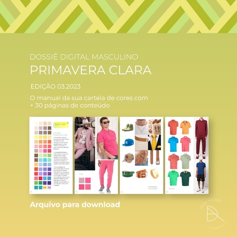 Dossiê Digital Masculino Primavera Clara