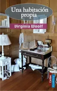 Una habitación propia. Virgina Woolf.