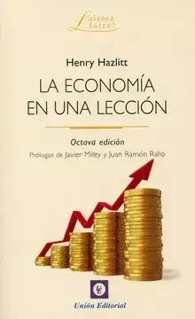 USADO. Economía en una lección. Henry Hazlitt.