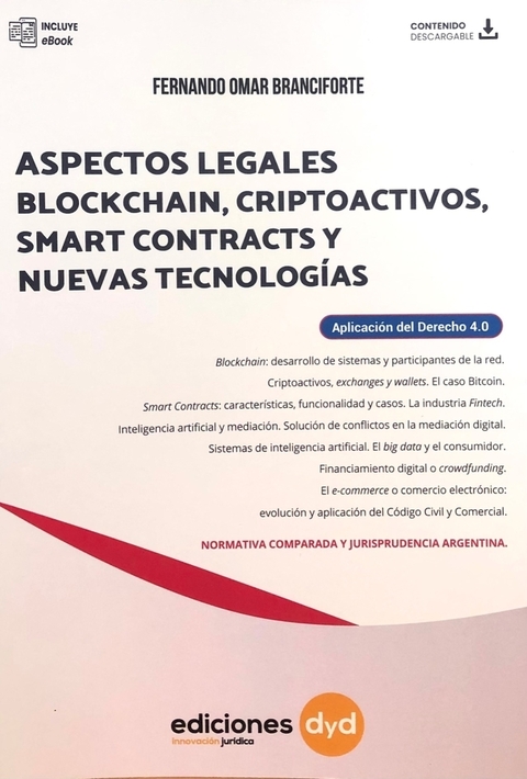 Aspectos Legales. Blockchain, Criptoactivos. Branciforte Fernando Omar