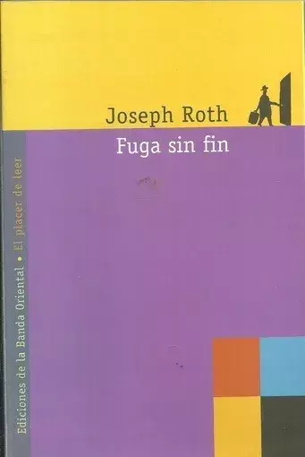Fuga sin fin. Joseph Roth.