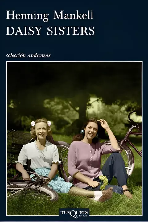 USADO. Daisy Sisters. Henning Mankell.
