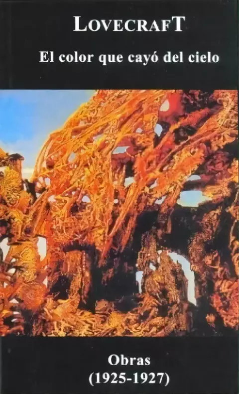 USADO. El color que cayó del cielo. Lovecraft.