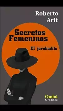 Secretos femeninos. Roberto Arlt.