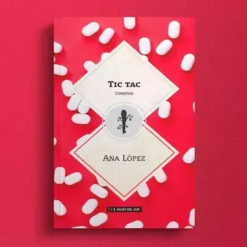 Tic Tac. Cuentos. Ana López.