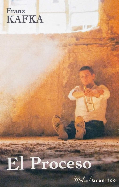 El proceso. Franz Kafka.