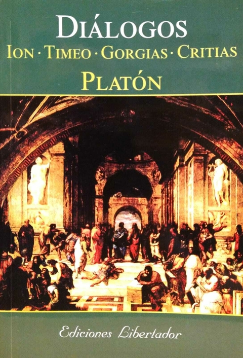 Ion; Timeo; Gorgias; Critias. Platón.