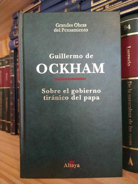 USADO. Sobre el gobierno tiránico del papa. Guillermo de Ockham.