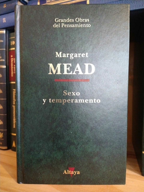 Sexo y temperamento. Margaret Mead. Usado.