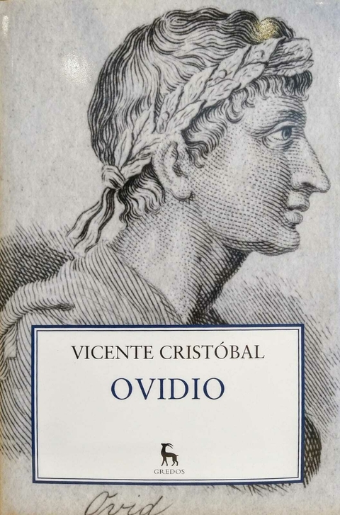 Ovidio. Vicente Cristóbal. Tapa dura.