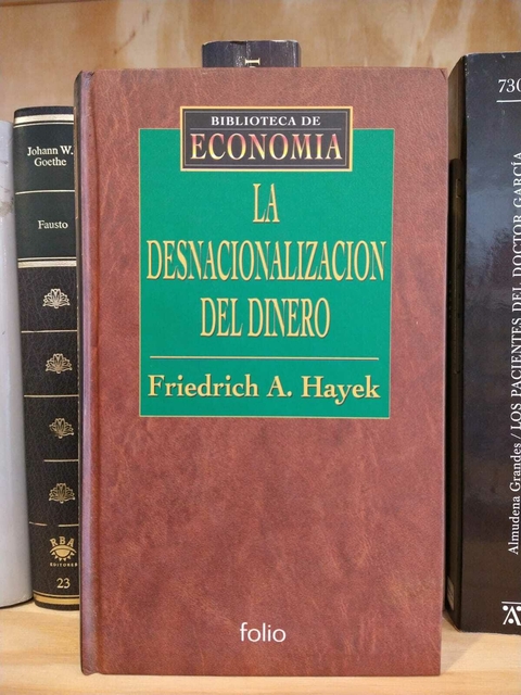 USADO. La Desnacionalización Del Dinero. Friedrich Hayek. - comprar online