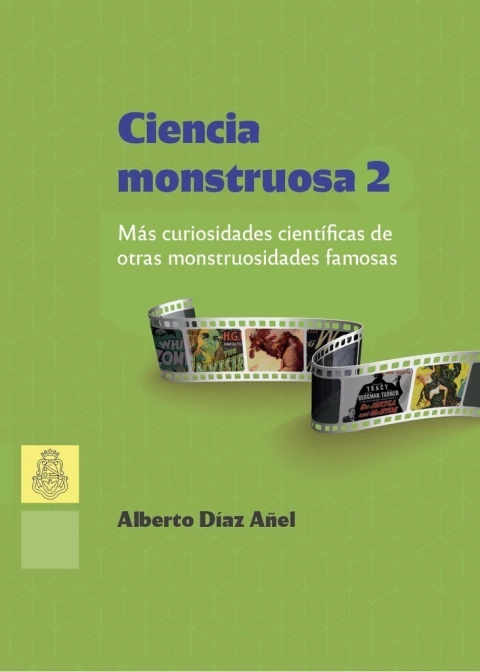 Ciencia monstruosa 2