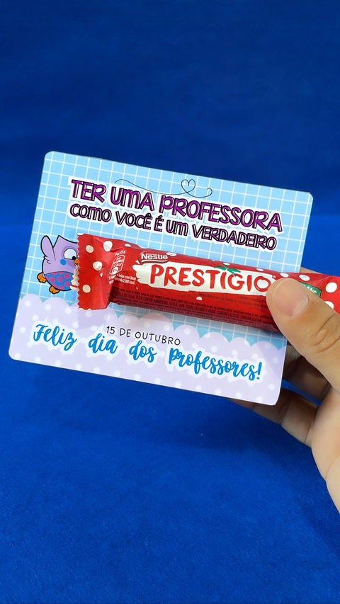 CARD PARA CHOCOLATE PRESTÍGIO - DIA DOS PROFESSORES