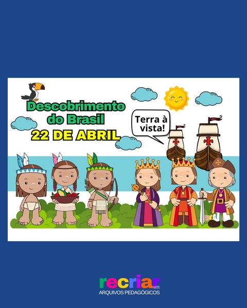 KIT DIA DO DESCOBRIMENTO DO BRASIL