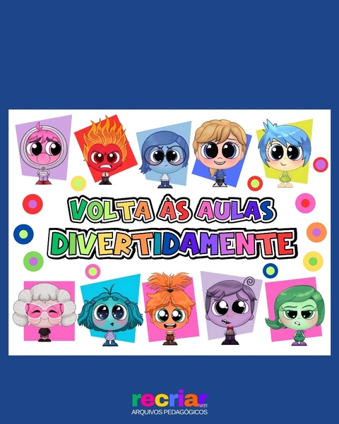 MURAL VOLTA ÀS AULAS - DIVERTIDAMENTE