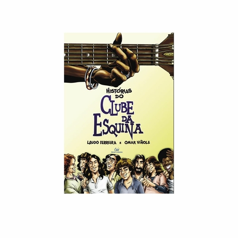 Histórias do Clube da Esquina - HQ - Devir