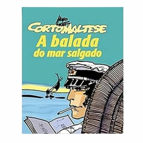 Corto Maltese: A Balada do Mar Salgado - HQ - Pixel Media
