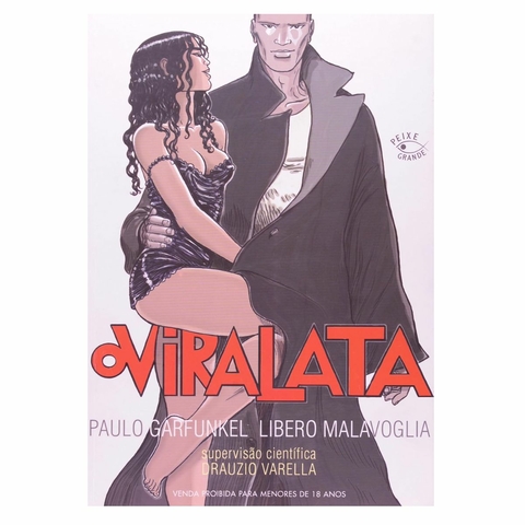 O Vira Lata - Capa comum - HQ - Peixe Grande