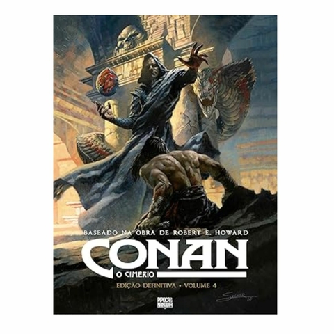 Conan: O Cimério Ed. Definitiva Vol.4 -HQ - Pipoca e Nanquim