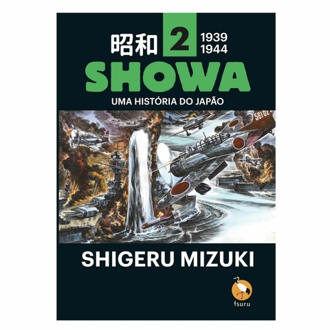 Showa Vol. 2- Uma Historia do Japao - HQ - Devir