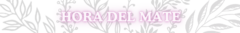 Banner de la categoría 2. Hora Del Mate