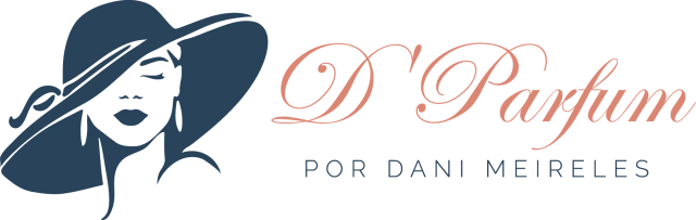 D'Parfum por Dani Meireles